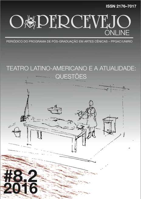					Visualizar v. 8 n. 2 (2016): TEATRO LATINO-AMERICANO E A ATUALIDADE: QUESTÕES
				